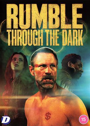 Rumble Through the Dark (2023)