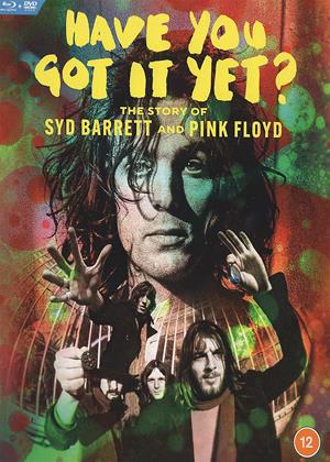 Have You Got It Yet?: The Story of Syd Barrett and Pink Floyd (2023)
